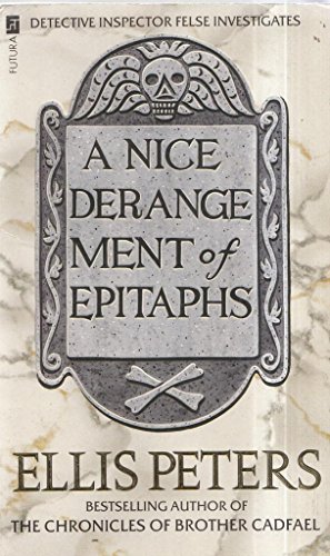 9780708837511: A Nice Derangement Of Epitaphs: An Inspector George Felse Novel