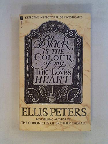 Stock image for Black Is the Colour of My True-Love's Heart for sale by Better World Books: West