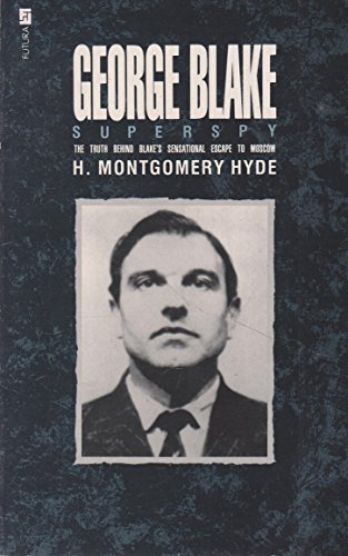 Stock image for George Blake: Superspy for sale by Blue Vase Books
