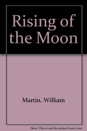 Stock image for Rising of the Moon for sale by More Than Words