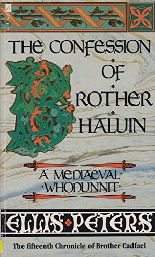 Stock image for The confession of Brother Haluin : the fifteenth chronicle of Brother Cadfael for sale by ThriftBooks-Dallas