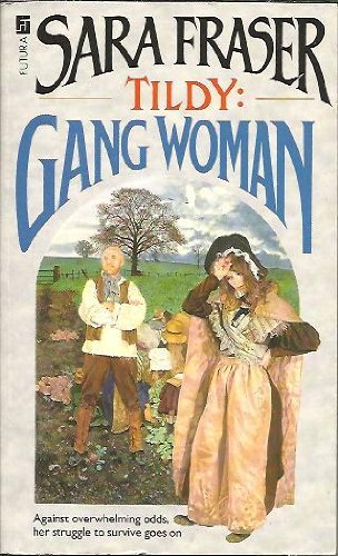 Stock image for Tildy 6: Gang Woman for sale by MusicMagpie