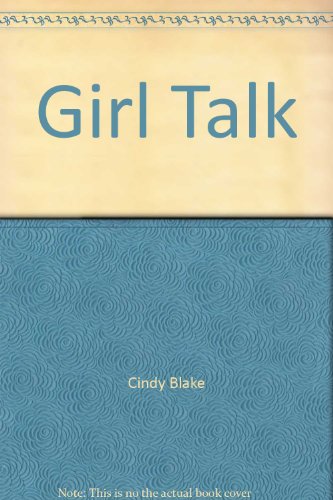 Stock image for Girl Talk for sale by WorldofBooks