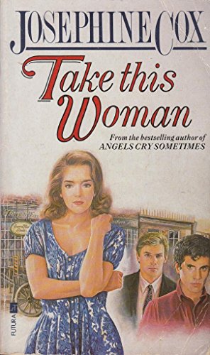 Stock image for Take This Woman for sale by WorldofBooks