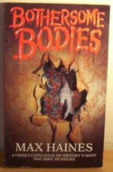 Stock image for Bothersome Bodies for sale by WorldofBooks