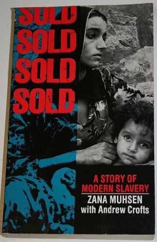 Beispielbild fr Sold: One woman's true account of modern slavery: Story of Modern-day Slavery zum Verkauf von WorldofBooks