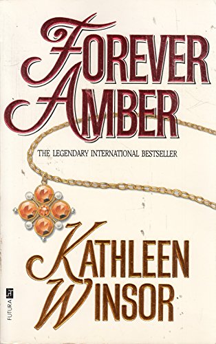 Forever Amber - Winsor, Kathleen