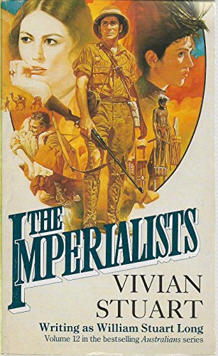 Beispielbild fr The Imperialists. The Australians Volume XII. zum Verkauf von Lawrence Jones Books