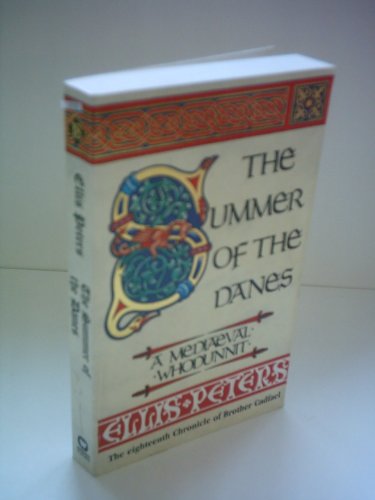 9780708853443: The Summer Of The Danes: 18: No 18 (Cadfael)