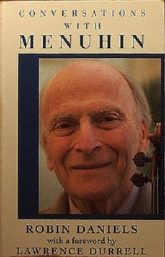 Conversations with Menuhin. Foreword by Lawrence Durrell