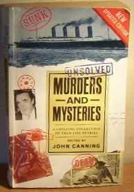 Stock image for Unsolved Murders And Mysteries Canning, John for sale by Re-Read Ltd