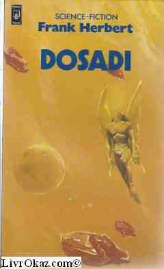 Stock image for Dosadi Experiment (Orbit Books) for sale by Goldstone Books