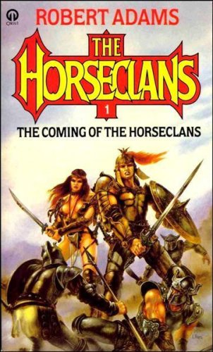 Imagen de archivo de Coming of the Horseclans (Orbit Books) a la venta por WeBuyBooks