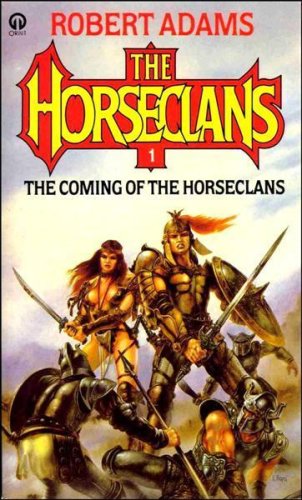 9780708881231: Coming of the Horseclans : A Horseclans Novel