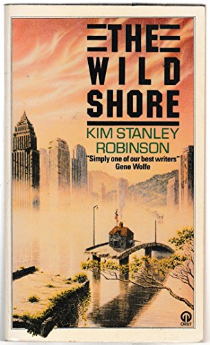 9780708881477: Wild Shore (Orbit Books)