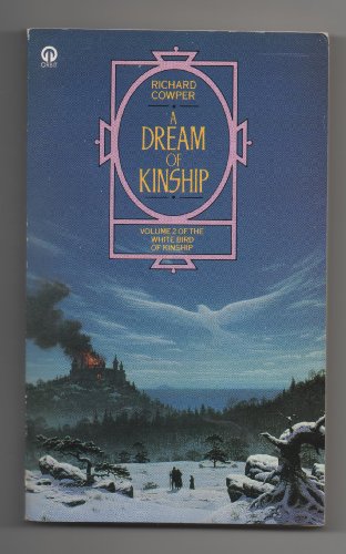 9780708882009: Dream of Kinship (Orbit Books)