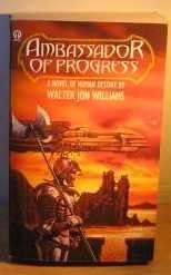 Beispielbild fr Ambassador of Progress (An Orbit book) zum Verkauf von AwesomeBooks
