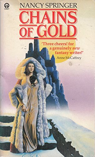 Stock image for Chains of Gold (Orbit Books) for sale by WorldofBooks