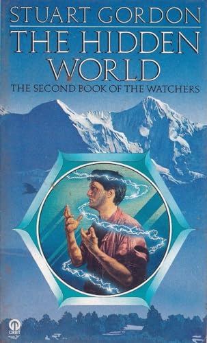 Beispielbild fr The Hidden World: The Second Book of the Watchers zum Verkauf von Half Price Books Inc.