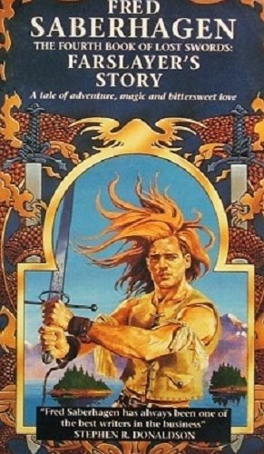 Stock image for The Fourth Book of Lost Swords: Farslayer's Story for sale by GF Books, Inc.