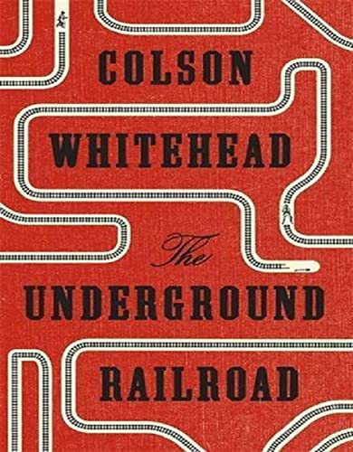 9780708898390: The Underground Railroad: Winner of the Pulitzer Prize for Fiction 2017