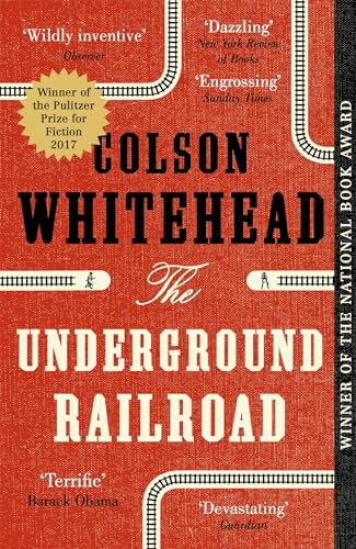 9780708898406: The underground railroad: Winner of the Pulitzer Prize for Fiction 2017