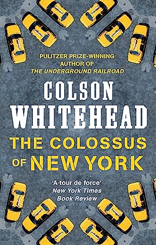 Stock image for The Colossus of New York: Colson Whitehead for sale by WorldofBooks