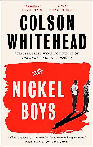 9780708899427: The Nickel Boys: Winner of the Pulitzer Prize for Fiction 2020