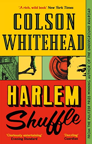Stock image for Harlem Shuffle: Colson Whitehead (Ray Carney, 1) for sale by WorldofBooks