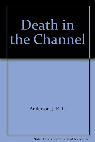 Death In The Channel (U) (9780708902127) by Anderson, John R. L.