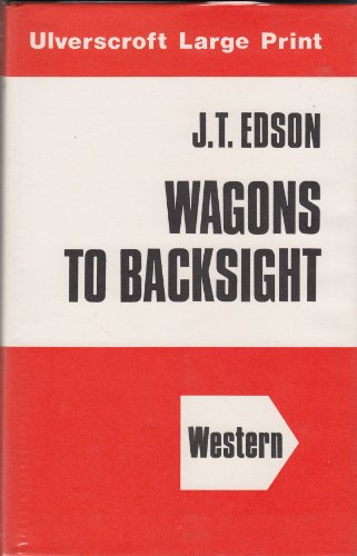9780708903230: Wagons to Backsight