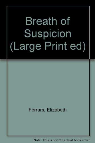 9780708903797: Breath of Suspicion (Large Print Ed)