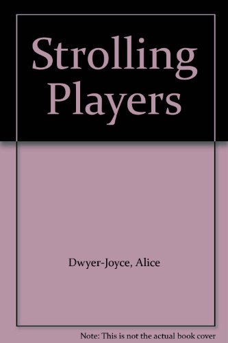 Stock image for The Strolling Players for sale by ThriftBooks-Dallas
