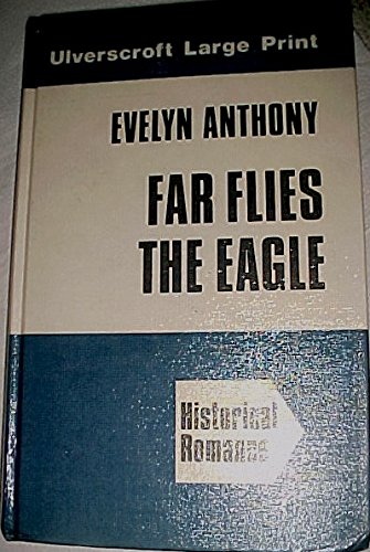 9780708904855: Far Flies the Eagle