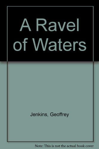 9780708908365: A Ravel of Waters