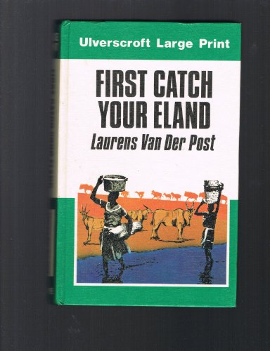 9780708908686: First Catch Your Eland (U)