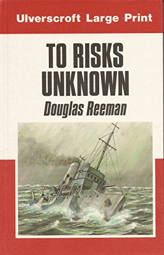 9780708908938: To Risks Unknown (U)