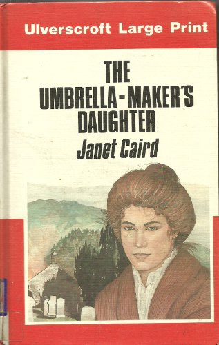 Stock image for The Umbrella-Maker's Daughter for sale by Better World Books