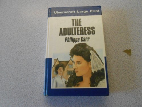 9780708909980: The Adulteress