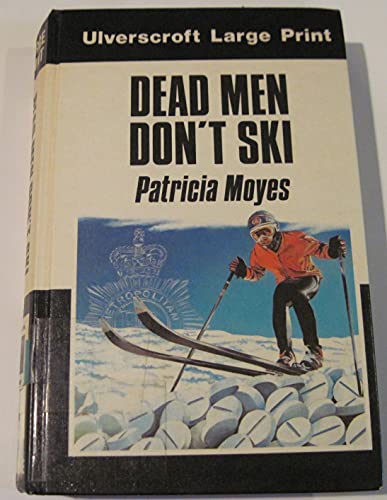 9780708910061: Dead Men Don't Ski (U)