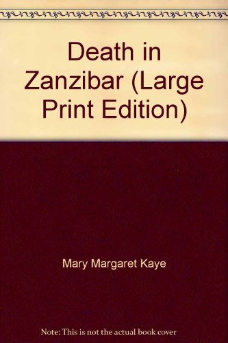 Death in Zanzibar (9780708911617) by M.M. Kaye
