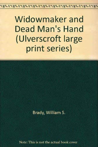 9780708911822: Widowmaker and Dead Man's Hand
