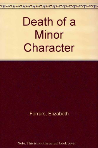 9780708912256: Death of a Minor Character