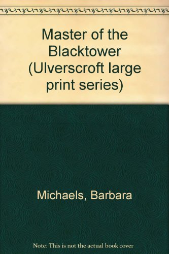 Master of the Blacktower (9780708912560) by Barbara Michaels