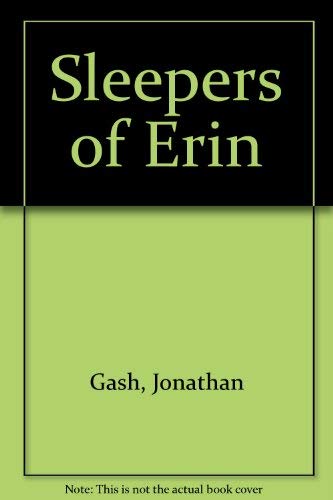The Sleepers Of Erin (U) (9780708913635) by Gash, Jonathan