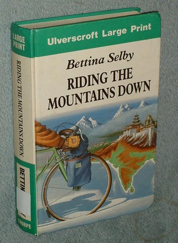 Stock image for Riding the Mountains Down for sale by Karl Eynon Books Ltd
