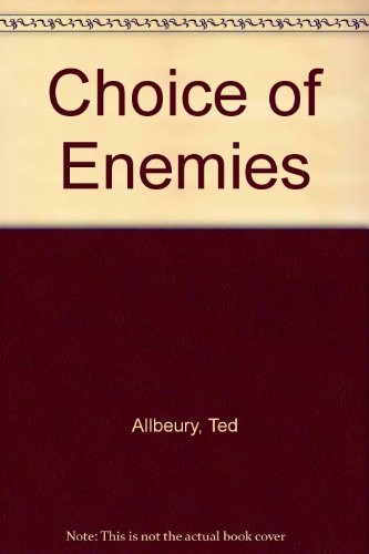9780708915677: Choice of Enemies