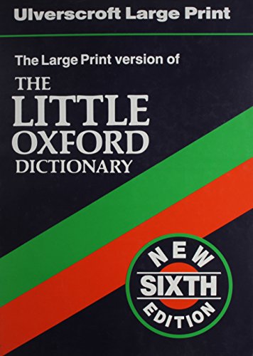 Beispielbild fr The Little Oxford Dictionary of Current English zum Verkauf von AwesomeBooks