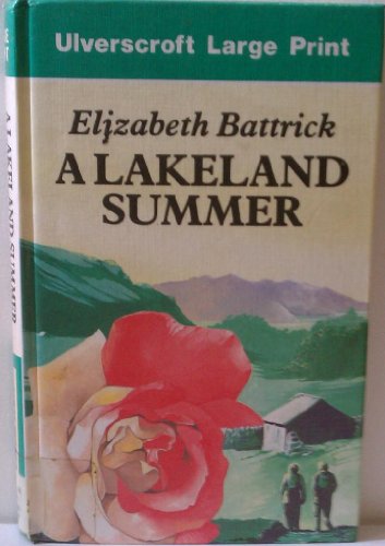 Beispielbild fr A Lakeland Summer zum Verkauf von AwesomeBooks