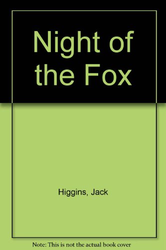 Stock image for NIGHT OF THE FOX for sale by Lilian Modlock